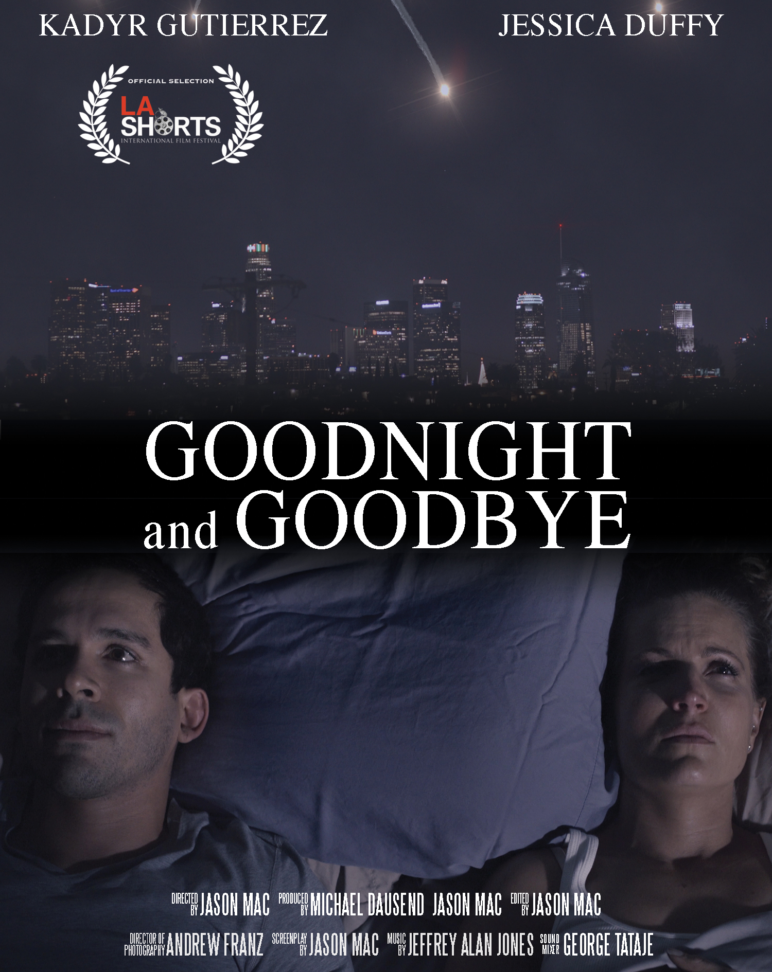 Goodnight and Goodbye